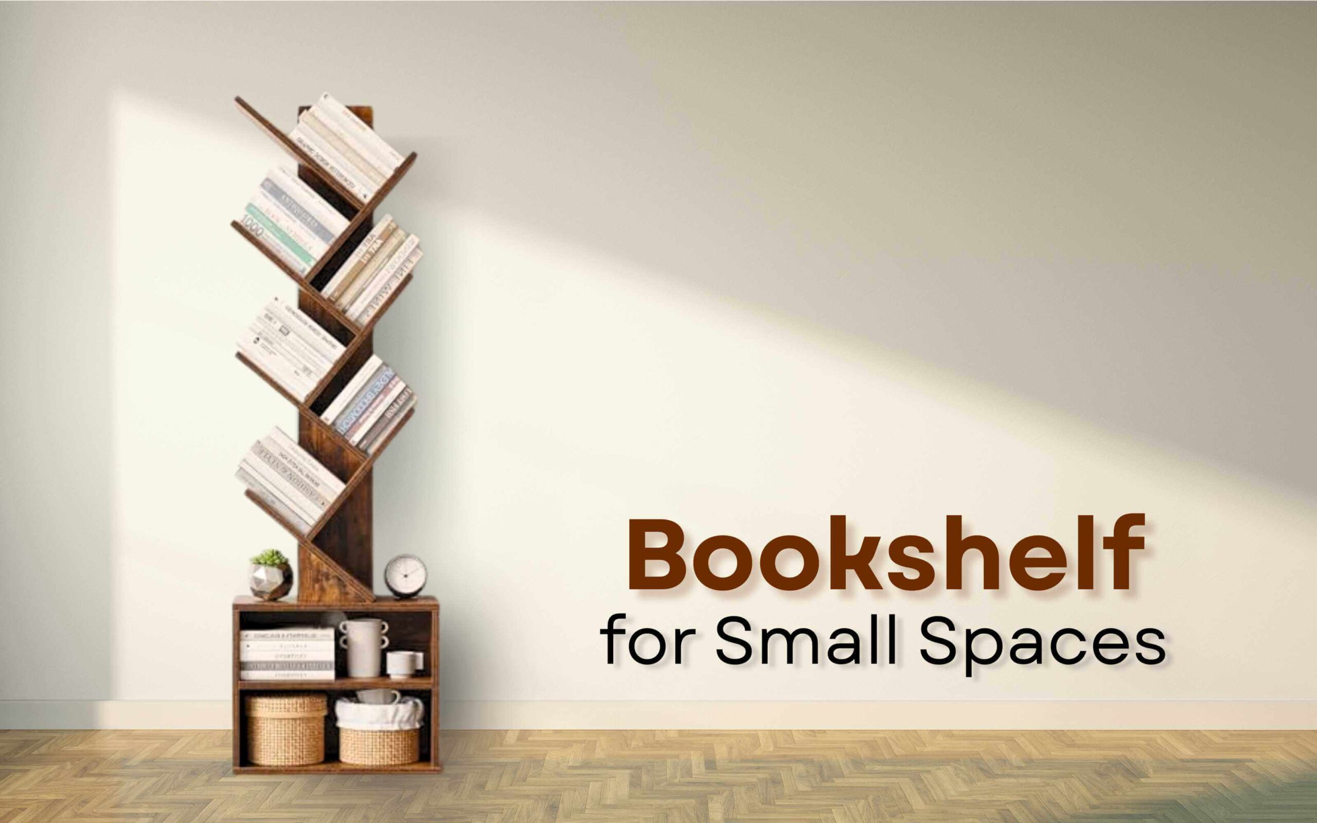 Bookshelf for Small Spaces